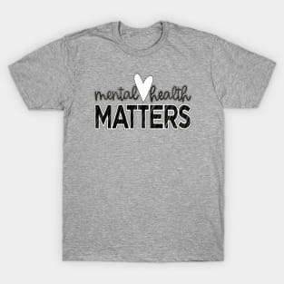 Mental Health Matters Awareness T-Shirt